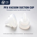 Fluoroplastic PFA Vacuum Suction Cup With External Thread, One-piece Injection Molding