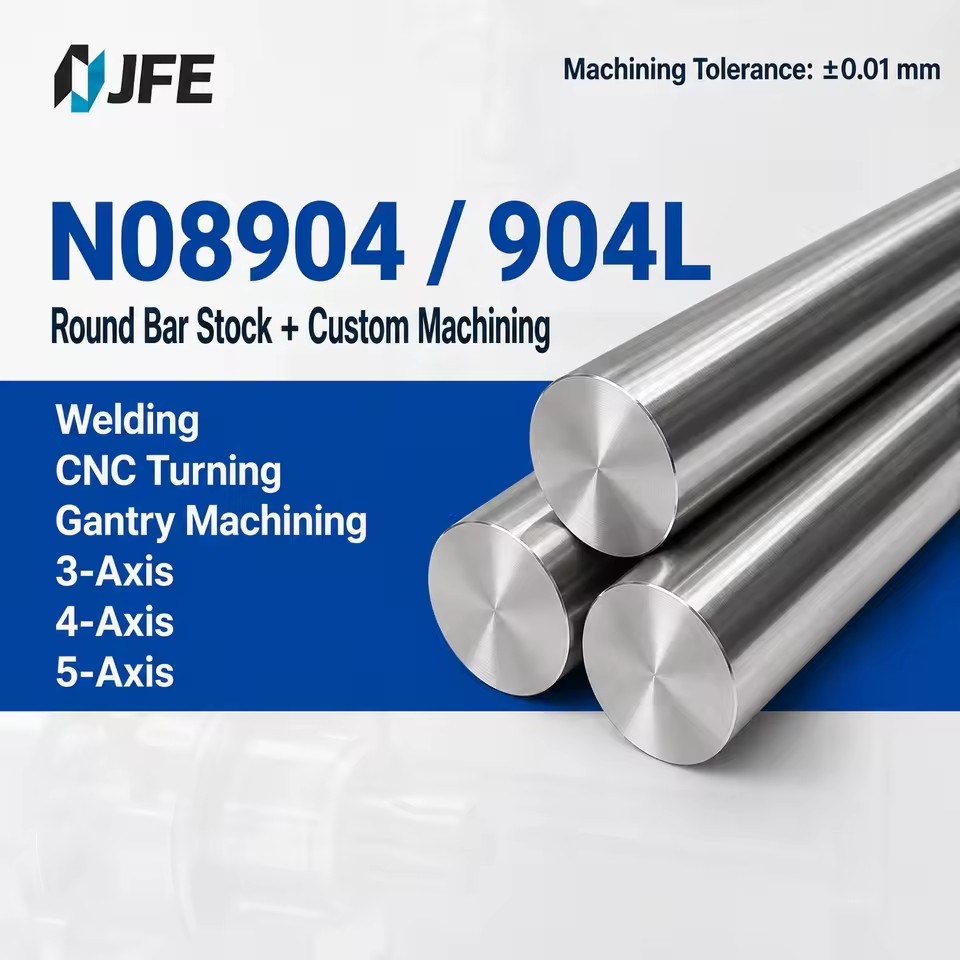UNS N08904 Alloy 904L 1.4539 Acid & Chloride Resistant Round Bar Custom Machining for Chemical Equipment