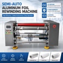 Dual Shaft Rewinder Aluminum Foil Roll Making Machine for Large Roll 500m Foil Production