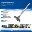 Construction Machinery 3142H041 Engine Intake Valve For Perkins 1004-42 N4.421
