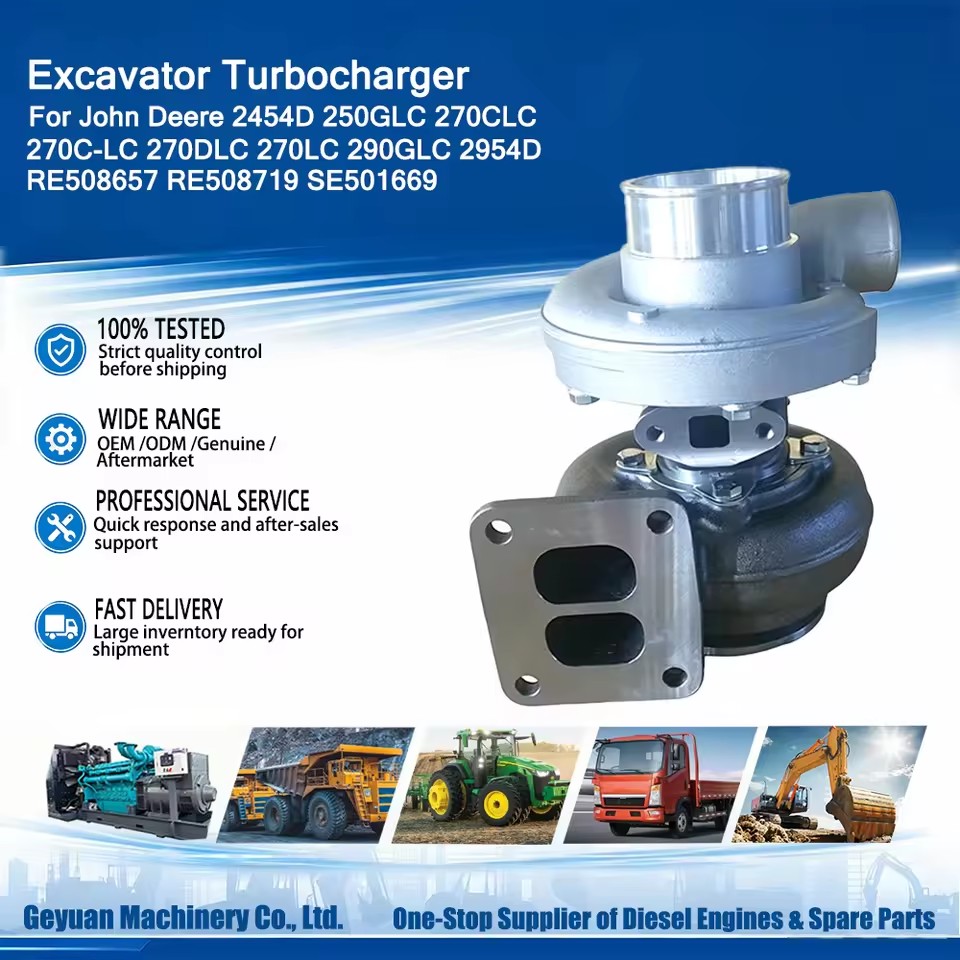RE508657 RE508719 SE501669 Excavator Turbocharger For 2454D 250GLC 270CLC 270C-LC 270DLC 270LC 290GLC 2954D