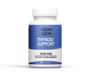 ODM OEM Thyroid Support 500 Mg Capsules Dietary Supplements 60 Count