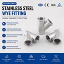 Stainless Steel Wye Fitting 304 316L Female Threaded Y Tee BSP NPT Water ISO CE SGS Factory Direct