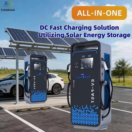 Solar DC Ev Fast Charger 60kW 80kW 120kW 160kW 180kW 240kW Solar Power Energy Panel Ultra-Fast EV Charger APP Control